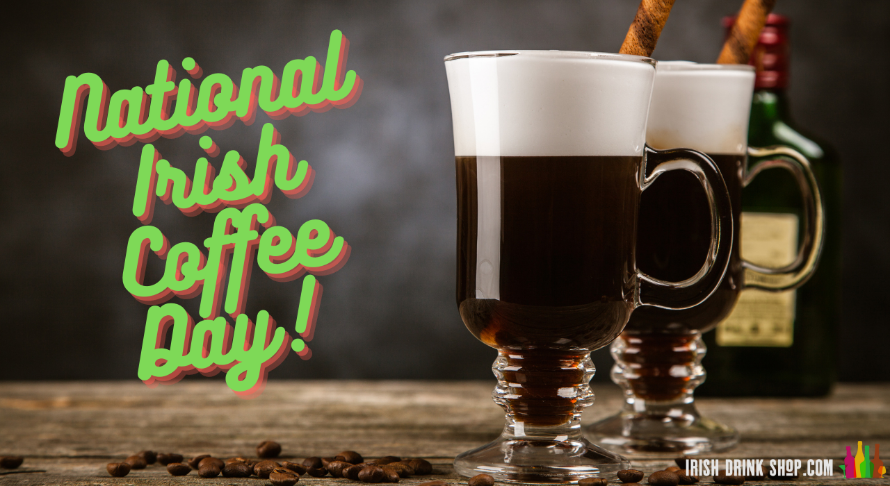 National Irish Coffee Day
