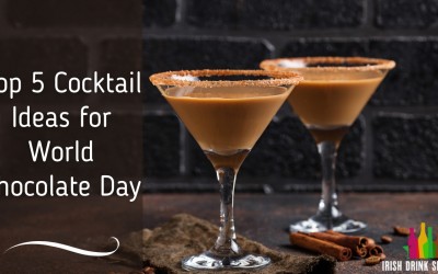 Top 5 Cocktail Ideas for World Chocolate Day